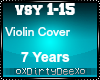 Violin Cover: 7 Years