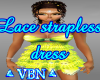 Lace strapless dress YG
