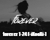 Forever x Before You Go