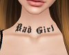 Bad girl | Tattoo