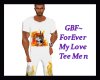 GBF~ForEver Love Tee Men