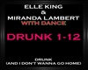 Elle King - Drunk + Danc