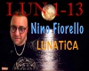 Lunatica Nino Fiorello