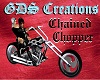 Chained Chopper *GDS*