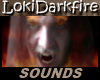 LokiDarkfire Sounds