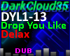 Drop You Like [Delax]