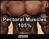 Pec Muscles Scale 105%