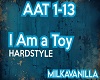 "I Am a Toy"HS