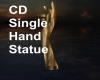 CD Single Hand Statue