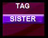 SISTER tag purple