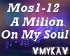 A MILION ON MY SOUL