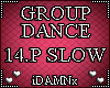 ❤ Group Dance 14.P