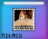 [N] Geisha Stamp