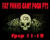 Fat Punks Cant Pogo pt 2
