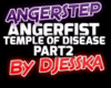 AngerfistTempleDiseaseP2