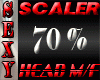 SEXY SCALER 70% HEAD