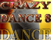 CRAZY & ACTION DANCE#8