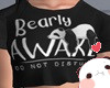 Bearly Awake