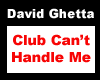 Club Cant Handle Me song