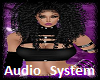 Audio -  System