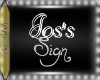 Jos~ Jos's Sign