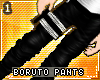 !T Boruto pants v1