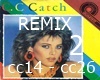 C.C.Catch REMIX 2