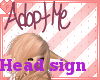 Pink Adopt Me Sign