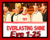 TXT - Everlasting Shine