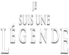 Je suis une legende