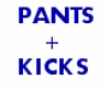WHITE BLUE PANTS +KICKS