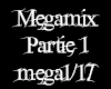 Megamix partie 1
