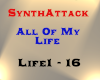 SynthAttack - All Of My