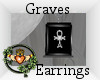 ~QI~ Graves Earrings