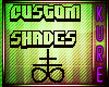 Custom Shades