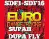 EuroDance Supah Dupa Fly