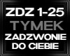 TymekZadzwonie do Ciebie