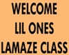 Lil One Lamaze Sign