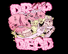 drop dead t shirt