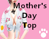 Mother's Day Top