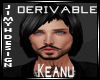 Jm Keanu Derivable