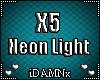 ❤ X5>Neon Light<