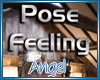 Pose Feeling