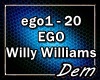 !D! Ego Willy Williams