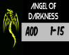 |D| Angel of darkness