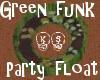 Green Funk Party Float