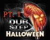 Halloween Dubstep Part1
