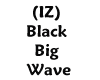 (IZ) Black Big Wave
