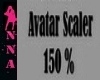 Avatar Scaler 150%, F/M
