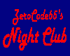 ZeroCode65 Night Club Ba